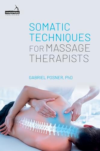 Modalities for Massage and Bodywork: 9780323239318: Medicine